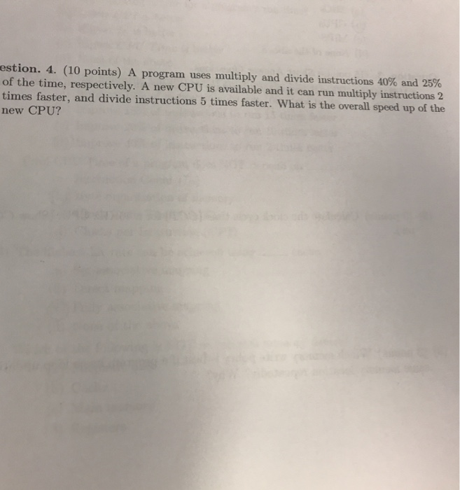  please help stion. 4. (10 points) A program uses multiply and