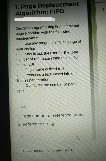  In C Program 1 1. Page Replacement Algorithm: FIFO Design a