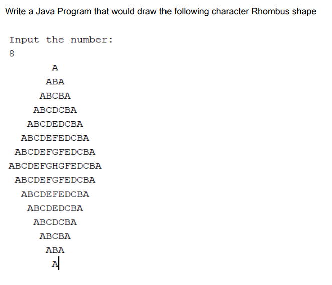  :CODE FOR BIGGINER Write a Java Program that would draw the