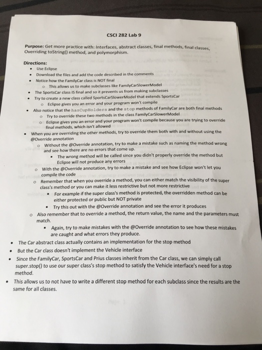  CSCI 282 Lab 90 Purpose: Get more practice with: Interfaces, abstract