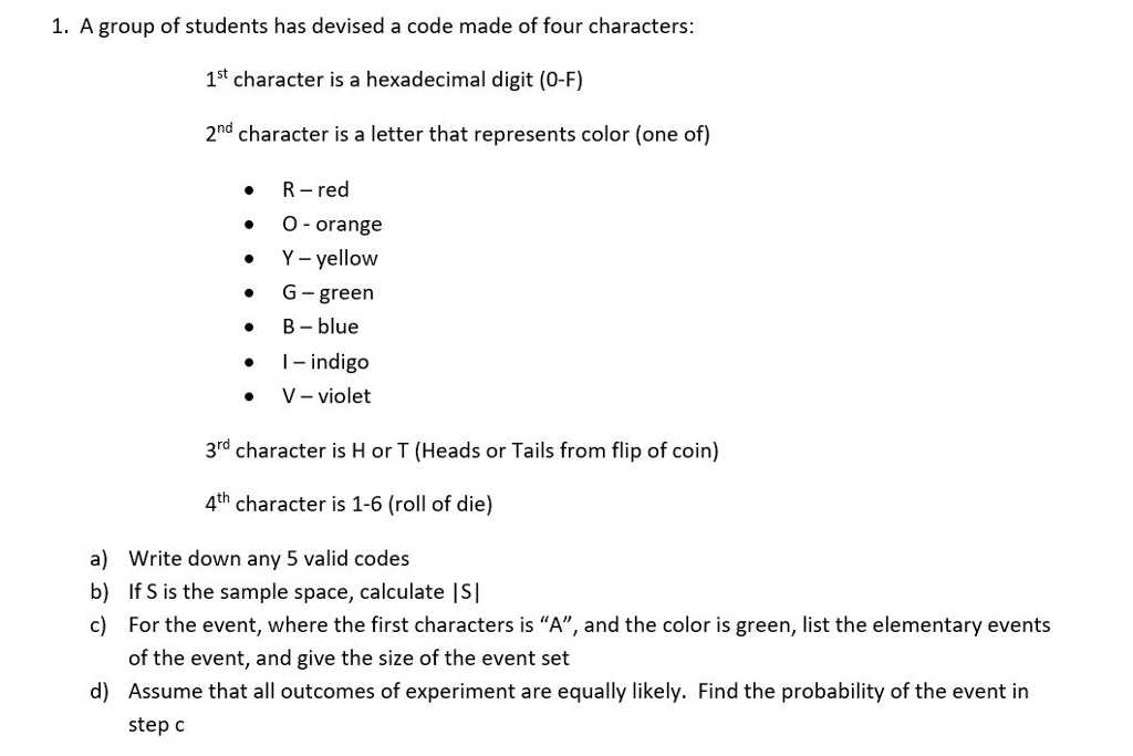 1. A group of students has devised a code made of