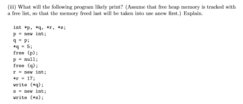 dereferencing operator. The programmer deallocates memory and there is no safety mechanism