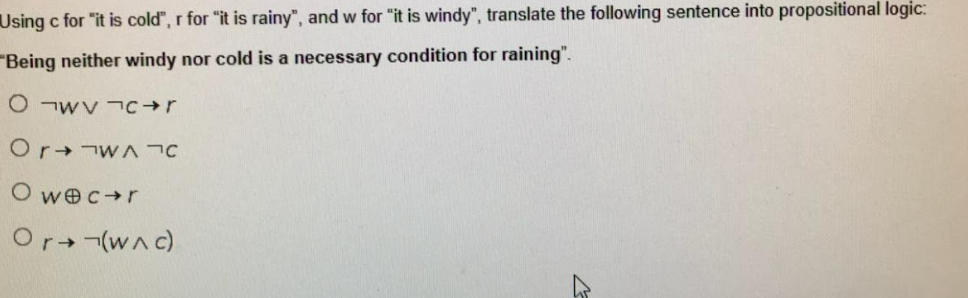  Using c for "it is cold", r for "it is rainy",