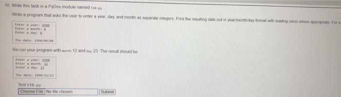  10 Wibe this task in a PyDev module named try Write