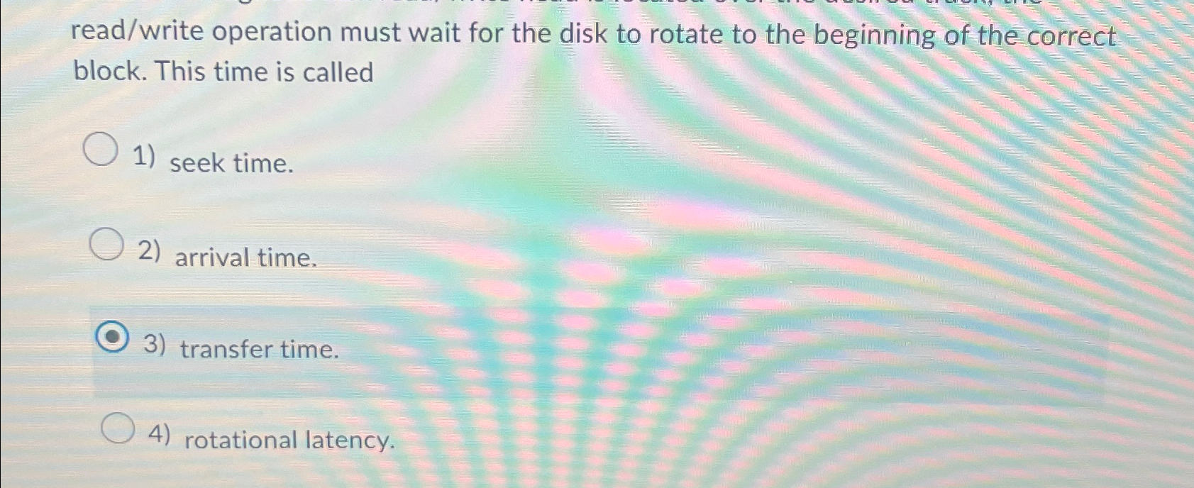  read/write operation must wait for the disk to rotate to the