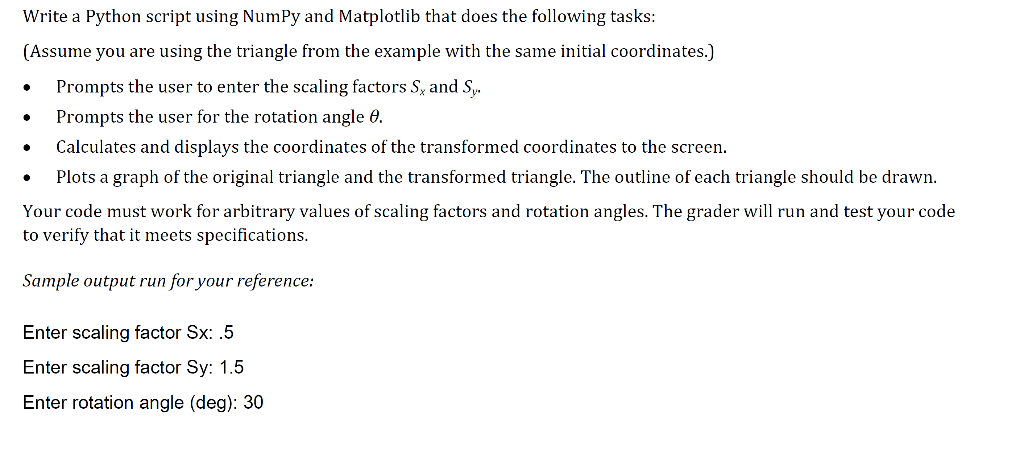  . Write a Python script using NumPy and Matplotlib that does