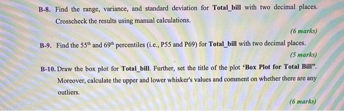 Tables 1 and 2 : Answer the following questions: B-1. List all