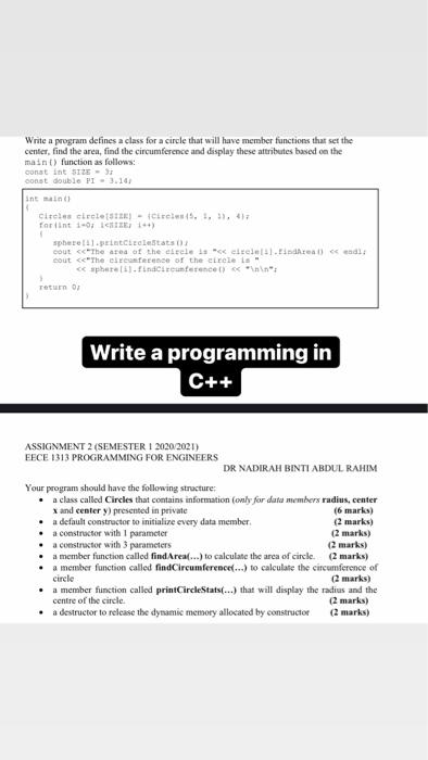  Write a program defines a class for a circle that will