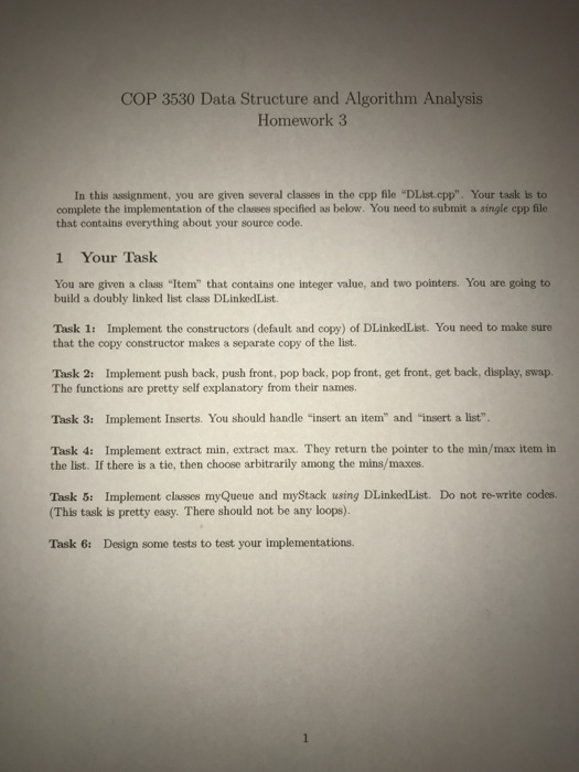  COP 3530 Data Structure and Algorithm Analysis Homework3 In this assignment,