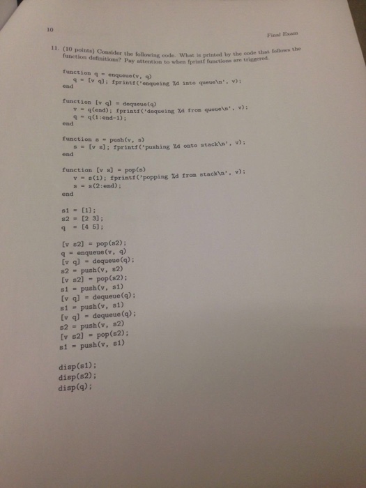  Consider the following code. What is printed by the code that