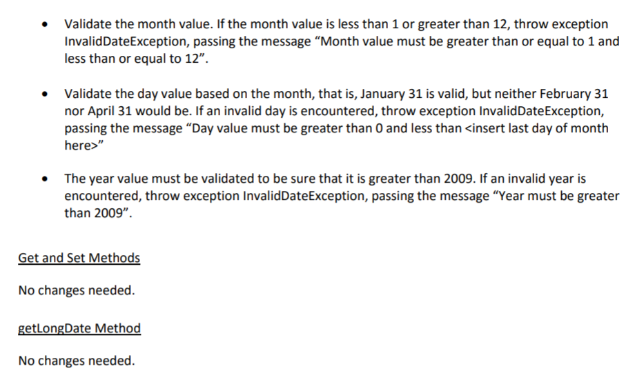 public int validMonth; public int validDay; public ValidDate(String date) throws InvalidDateException {