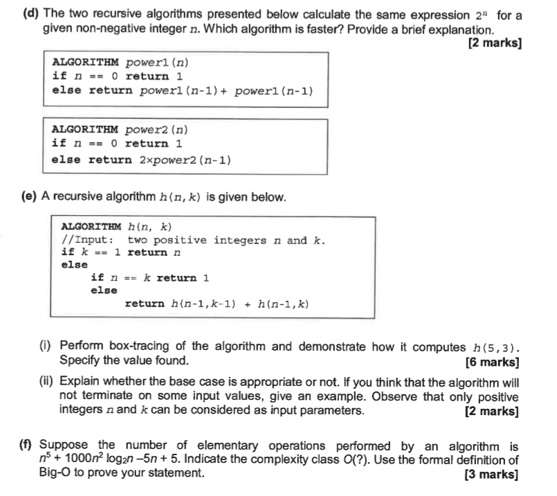 Algorithm help (d) The two recursive algorithms presented below calculate the same
