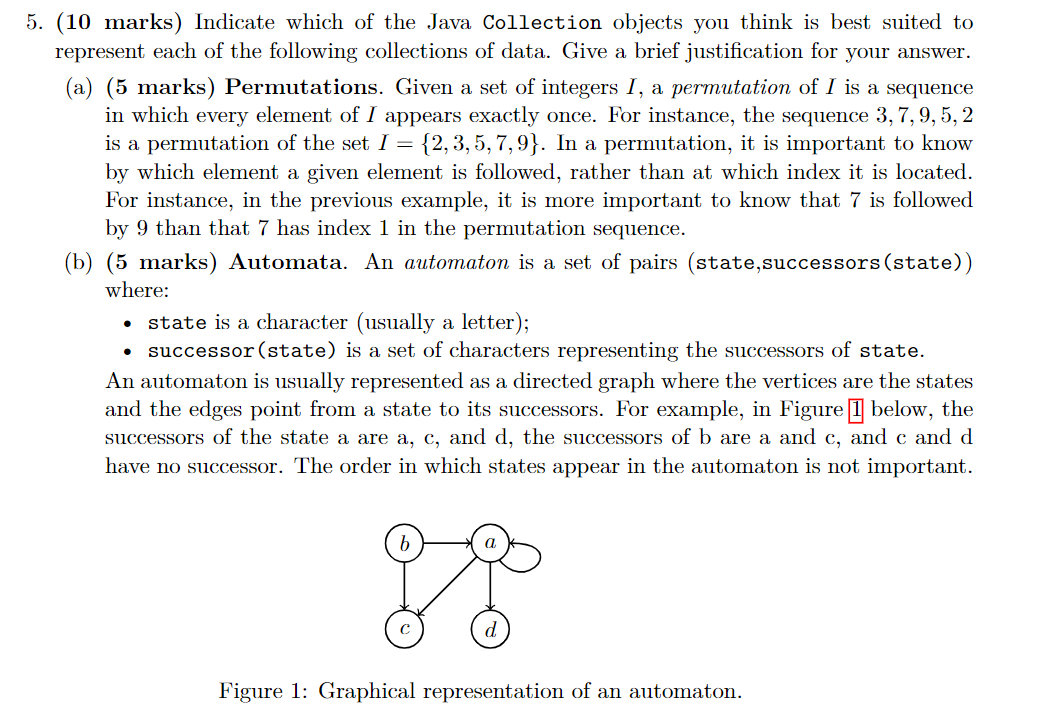 Java OOP Collection See the figure 5. (10 marks) Indicate which of