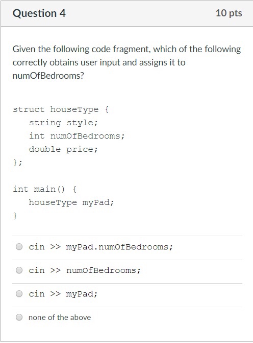 myPad.numofBedrooms 10; O myPad 10; O none of the above
