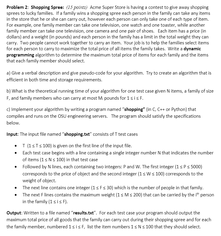 Python Dynamic Programing Sample Input (Shopping.txt) 4 2 77 7 66 6