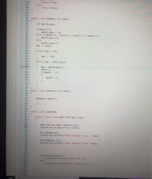 consisting of a year, month, and day. A Date object should have