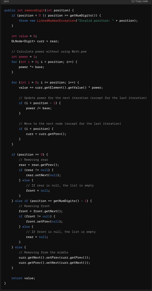  public int removeDigit(int position){ if (position 0|| position >= getNumDigits()){ throw