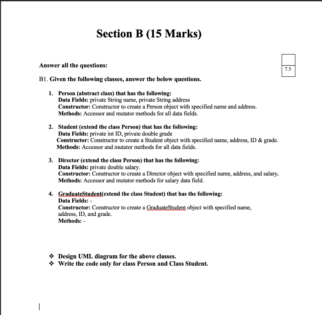 undefined Section B (15 Marks) Answer all the questions: 7.5 B1. Given