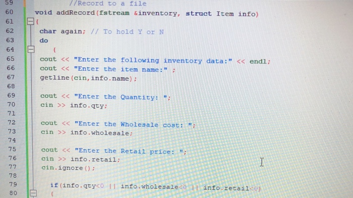 structure to store the following inventory data in a file: The data