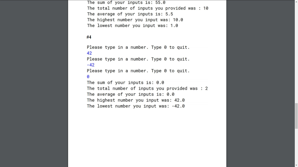 information about the numbers the user inputs and will display these after