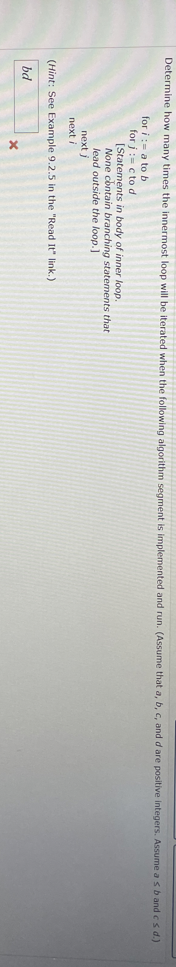  Determine how many times the innermost loop will be iterated when