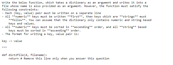 I need unique python code for this question: Write the below function,