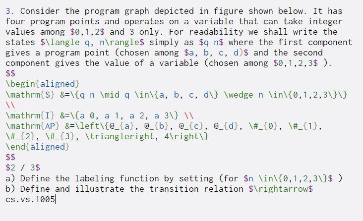  3. Consider the program graph depicted in figure shown below. It