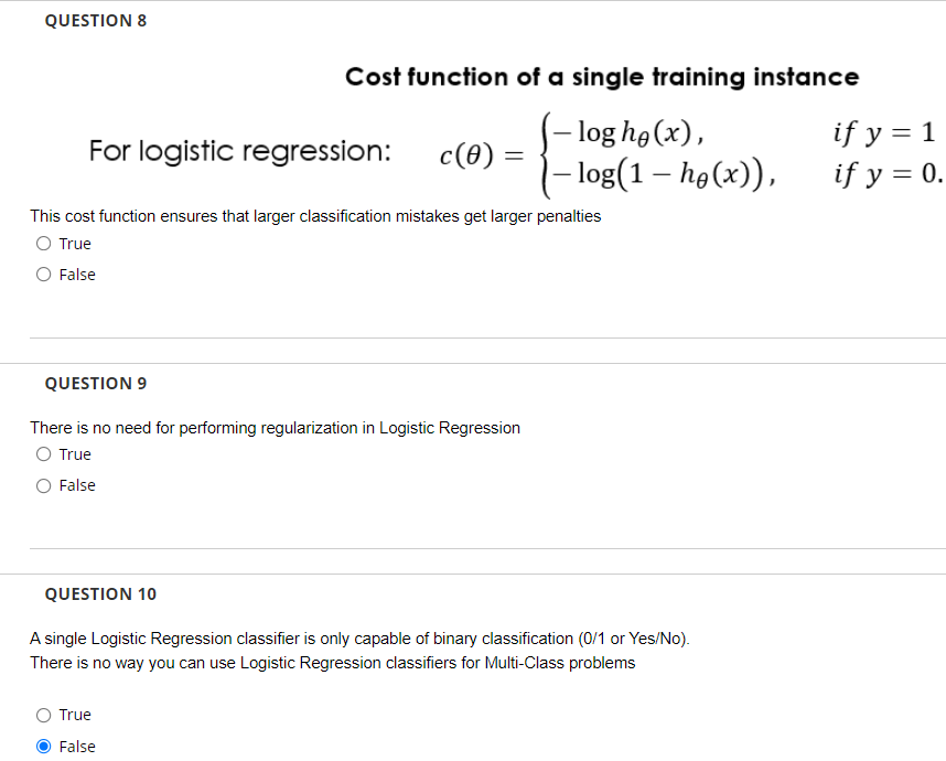  QUESTION 8 Cost function of a single training instance log he(x),