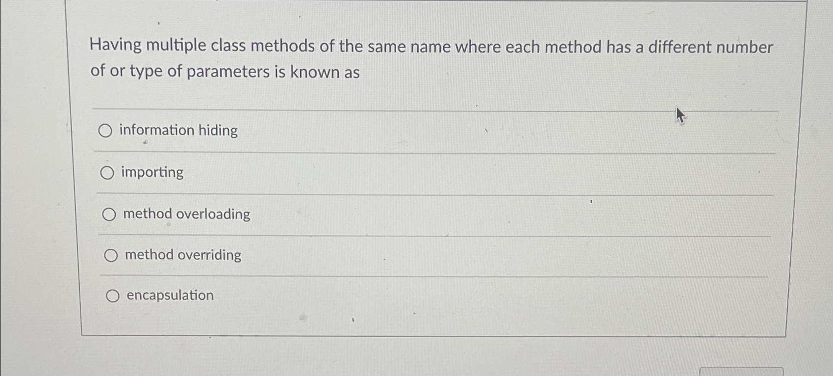  Having multiple class methods of the same name where each method