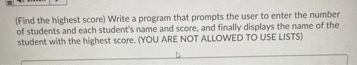  python 3.9, please (Find the highest score) Write a program that