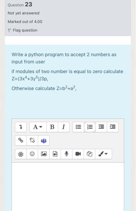 Please, I want a quick solution through the Python program Question 23