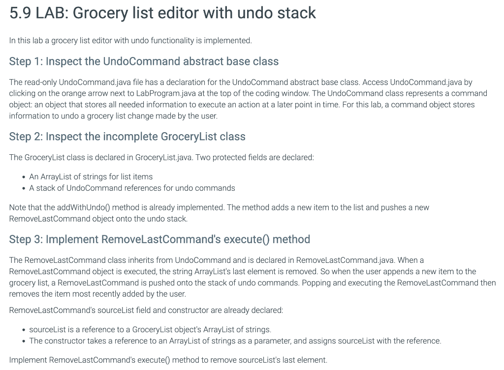  In this lab a grocery list editor with undo functionality is