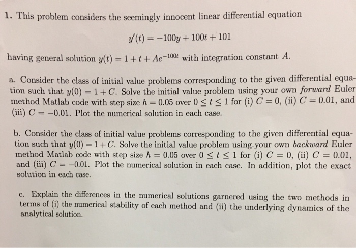  Please code in matlab 1. This problem considers the seemingly innocent