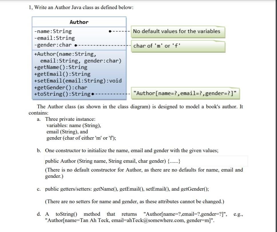  1. Write an Author Java class as defined below: Author No
