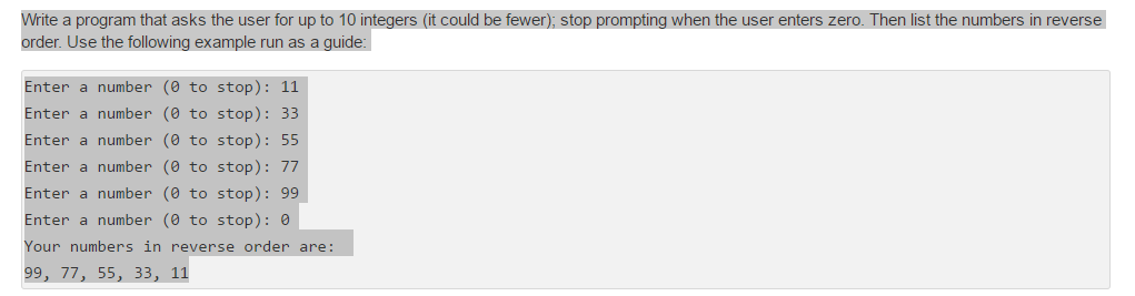 c++ Write a program that asks the user for up to 10