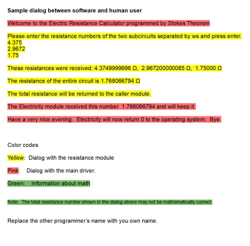 then outputs R. The module called Resistance in the calling diagram returns
