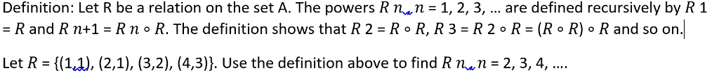 Definition: Let R be a relation on the set A. The