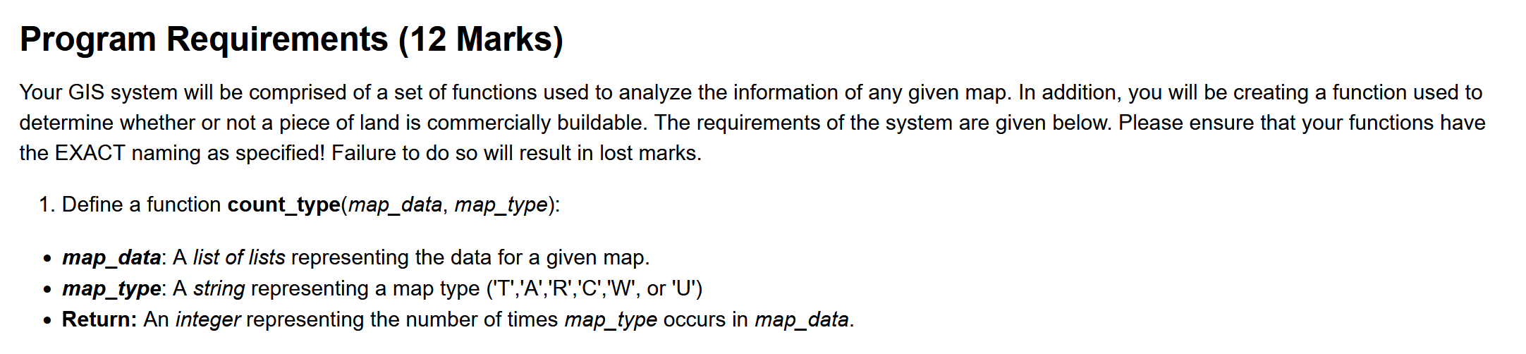 Program Requirements (12 Marks) Your GIS system will be comprised of