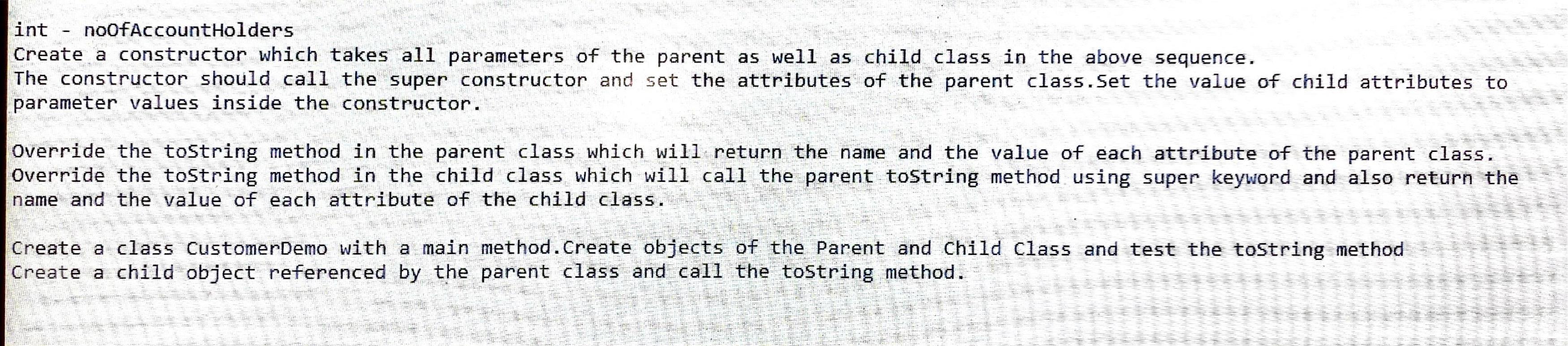 appreciated Create a class Customer with below attributes: int - id String