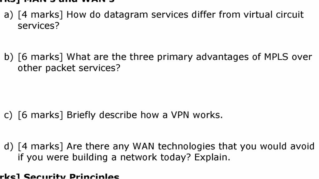  a) [4 marks] How do datagram services differ from virtual circuit