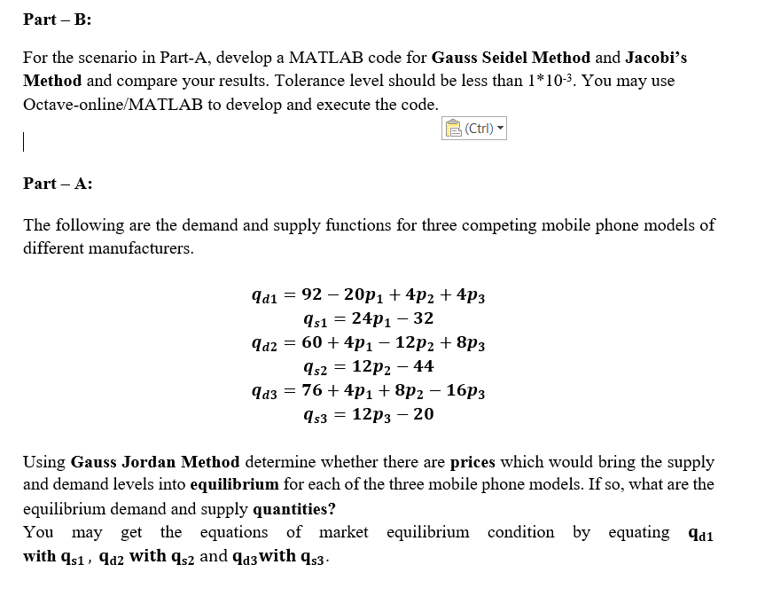  Note: (Solve part-B and give MATLAB code screen shot) Part -