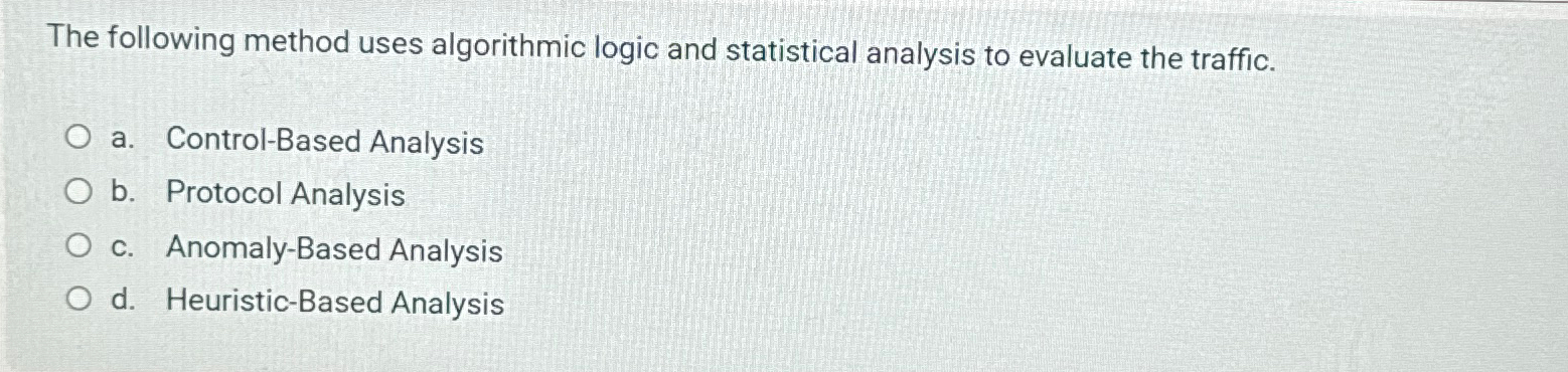  The following method uses algorithmic logic and statistical analysis to evaluate