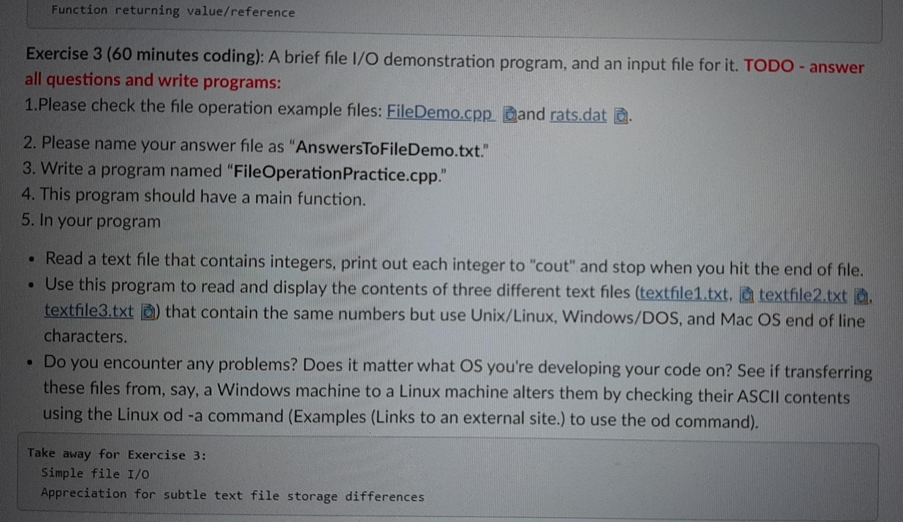 Code in C++ textfile1.txt textfile2.txt textfile3.txt Function returning value/reference Exercise 3 (60