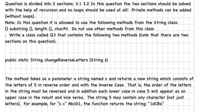  Question is divided into 2 sections: 3.1 3.2 In this question