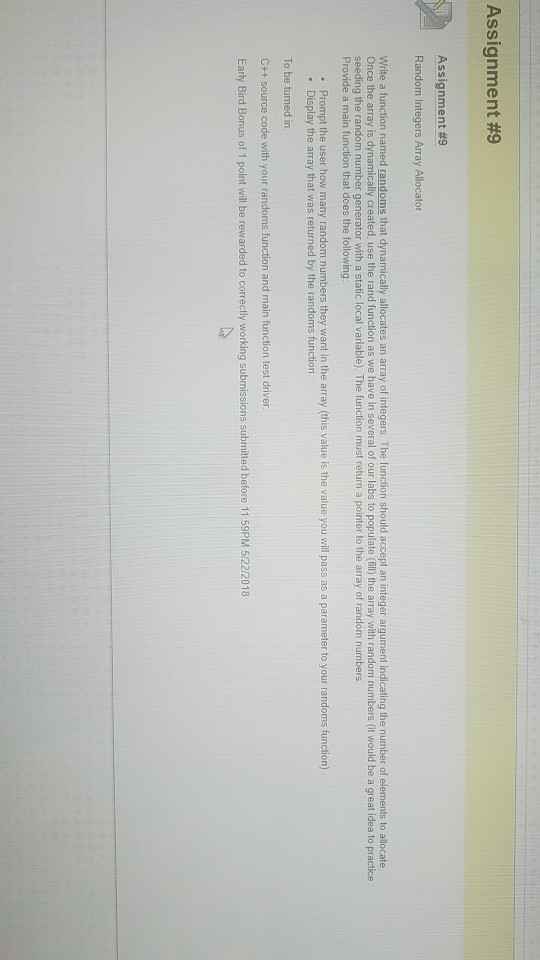  Assignment #9 Assignment #9 Random Integers Array Allocator N riefunction int
