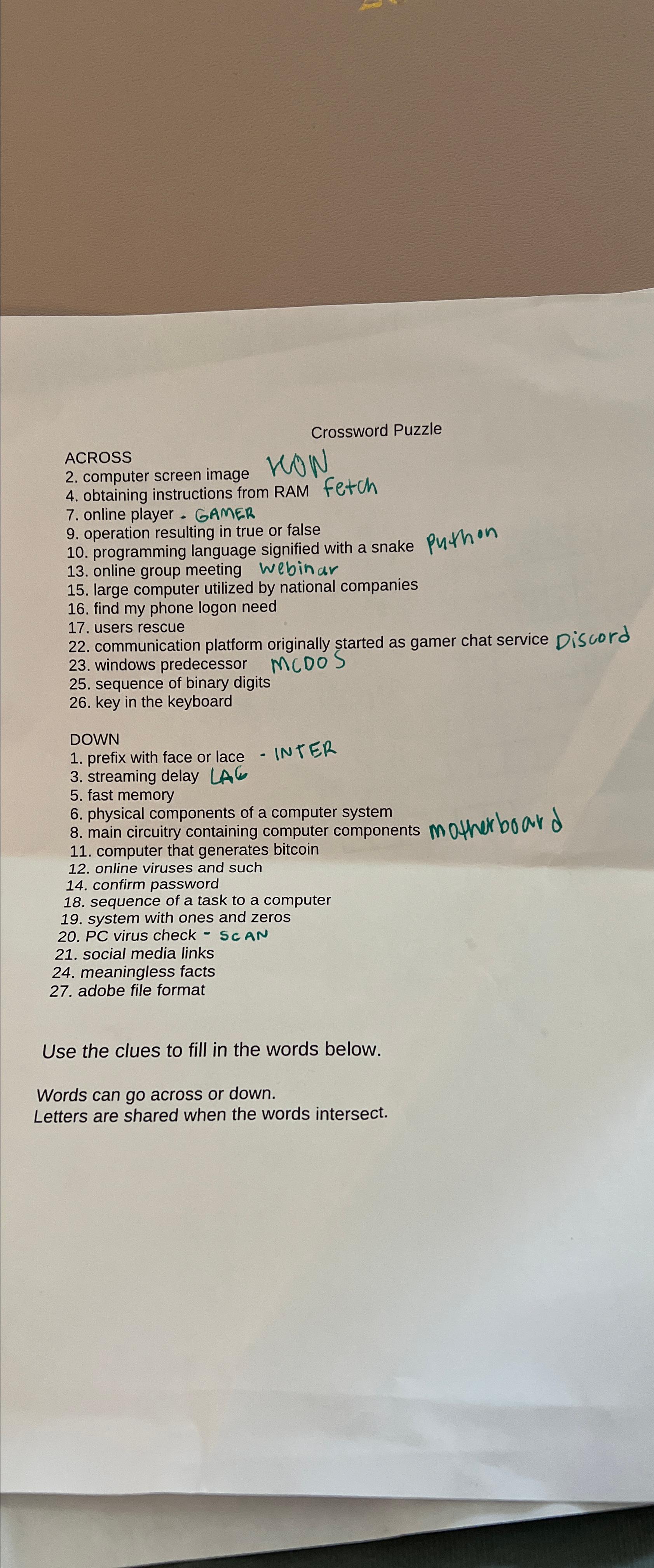  Crossword Puzzle ACROSS 2. computer screen image HON 4. obtaining instructions