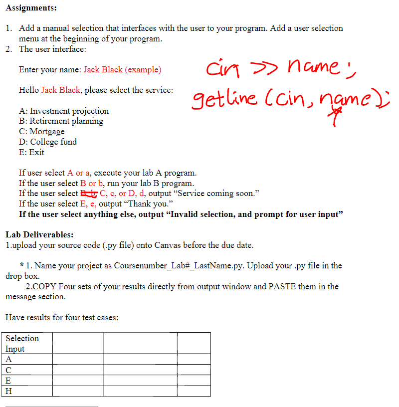 Please do it in python programming language. Assignments: 1. Add a