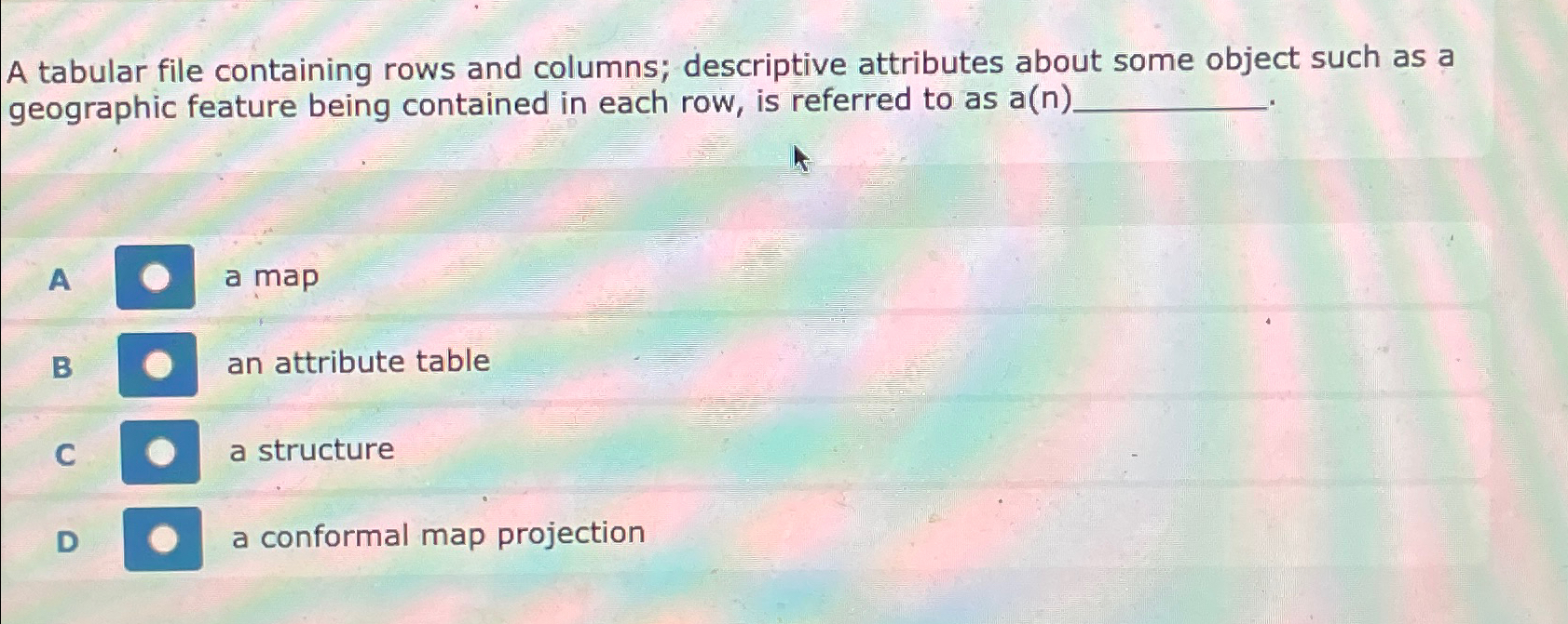  A tabular file containing rows and columns; descriptive attributes about some