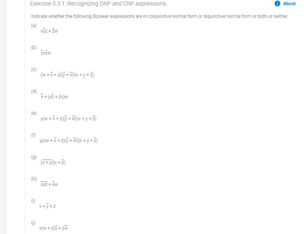  Exercise 5.3.1: Recognizing DNF and CNF expressions. About Indicate whether the