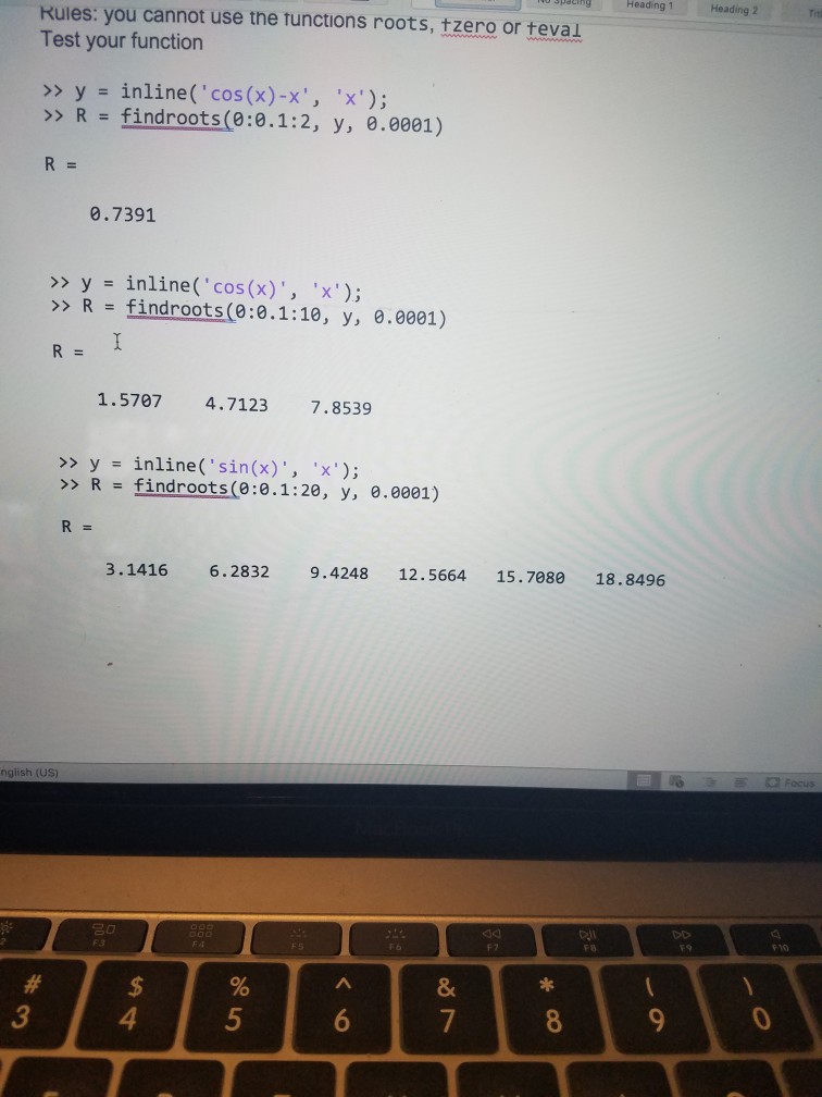 2: bisection methood create a function with the headerline root -findroots(x, y,